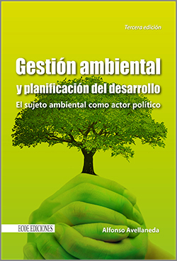 gestion ambiental y planificacion del desarrollo - 3ra Edición