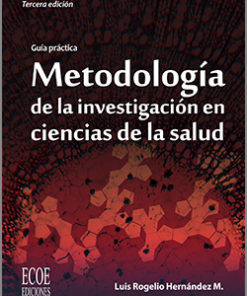 Metodología de la investigación en ciencias de la salud - 3ra edición
