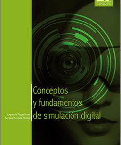 conceptos y fundamentos de simulación digital - 1ra Edición