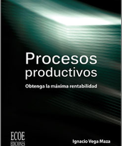 Procesos productivos - 1ra Edición