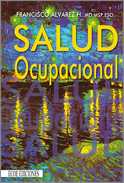 Salud Ocupacional - 1ra Edición