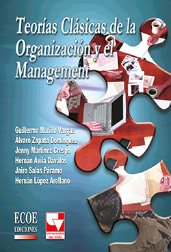 Teorías clásicas de la organización y el management