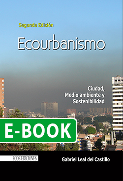 Ecourbanismo, ciudad y medio ambiente