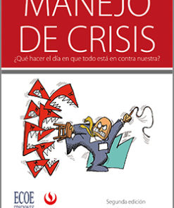 Manejo de crisis - 2da edición