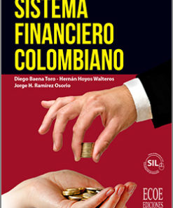 Sistema financiero colombiano - 2da Edición