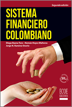 Sistema financiero colombiano - 2da Edición