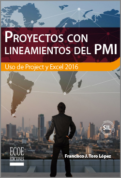 Proyectos con lineamientos del PMI - 1ra Edición
