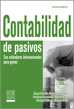 Contabilidad de Pasivos con estándares internacionales para pymes - 3ra Edición