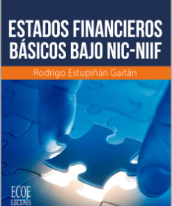 Estados financieros básicos bajo NIC / NIIF - 3ra edicion