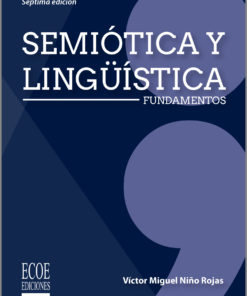 Semiotica y linguistica. Fundamentos 7ed