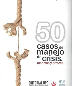 50 Casos de manejo de crisis.