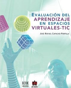 Evaluación del aprendizaje en espacios virtuales TIC - 1ra edición