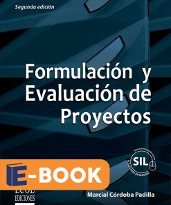 Formulación y evaluación de proyectos - 2da edición