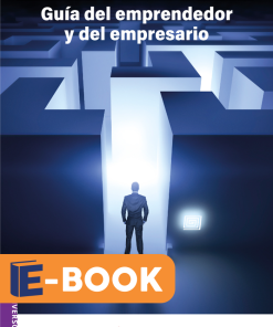 Guía del emprendedor y del empresario