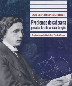 Problemas de cabecera: pensados durante horas de vigilia - 1ra edición