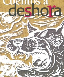 Cuentos a deshora - 1ra edición