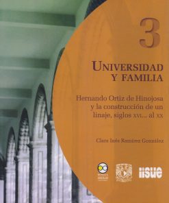 Universidad y familia - 1ra edición