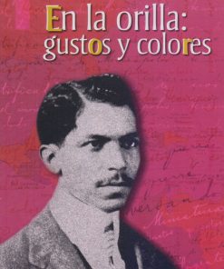 En la Orilla: Gustos y colores - 1ra edición