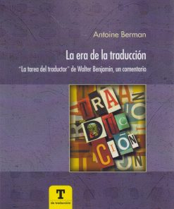 La era de la traducción: 