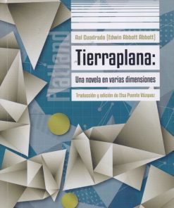 Tierraplana: Una novela en varias dimensiones - 1ra edición