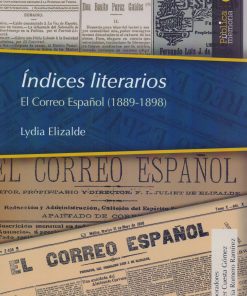 Indices literarios: El correo Español (1889-1898) - 1ra edición