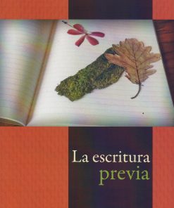 La escritura previa -1ra edición