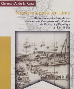 Nuestro cónsul en Lima -1ra edición