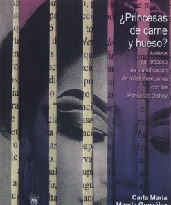 ¿Princesas de carne y hueso? - 1ra edición