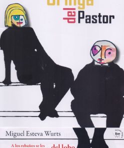 La gringa del pastor - 1ra edición