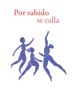 Por sabido se calla - 1ra edición