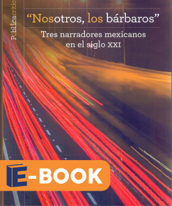 Nosotros, los bárbaros - 1ra edición