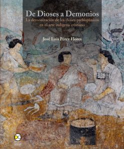 De dioses a demonios - 1ra edición