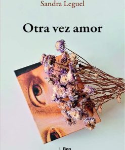 Otra vez amor - 1ra edición