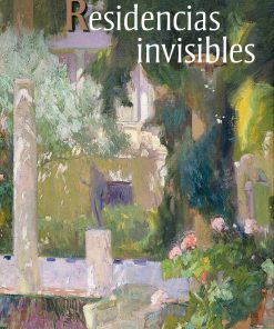Residencias invisibles - 1ra edición