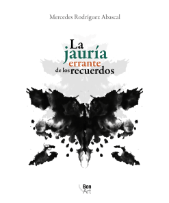 La jauría errante de los recuerdos - 1ra edición