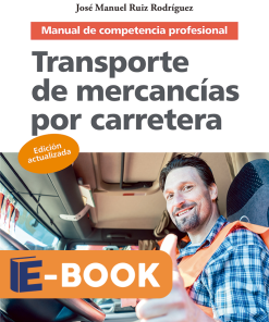 Transporte de mercancías por carretera.