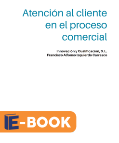 Atención al cliente en el proceso comercial. ADGG0208