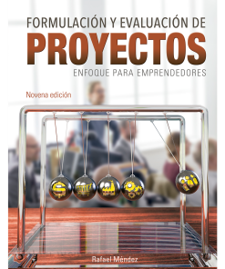 Formulación y evaluación de proyectos emprendedores - 9na edición