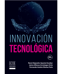 Innovación tecnológica - 1ra edición