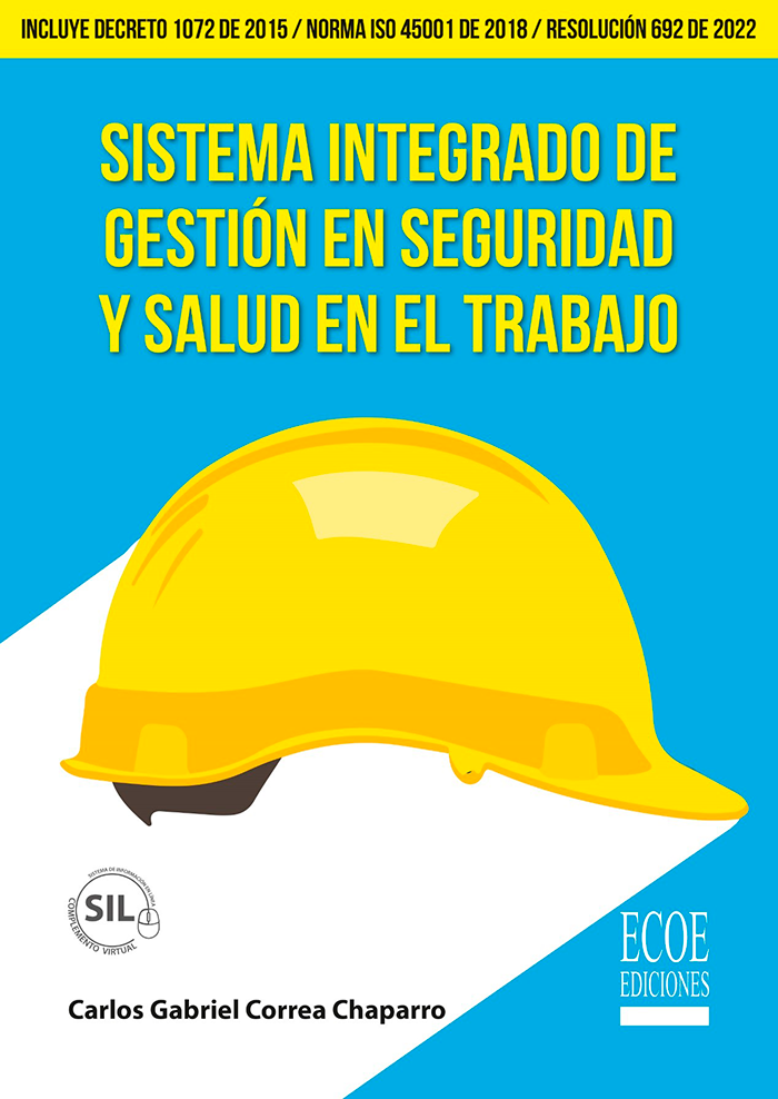 9789585035157-9789585035164-sistema-integrado-de-gestion-en-seguridad-y-salud-en-el-trabajo-ecoe-ediciones-carlos-gabriel-correa-chaparro-impreso.png