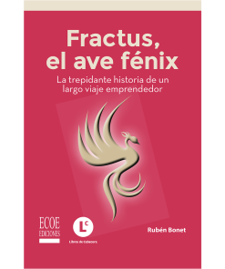 Fractus, el ave fénix - 1ra edición