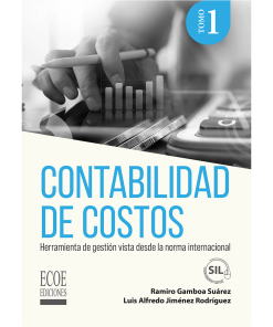 Contabilidad de costos. Tomo I - 1ra edición