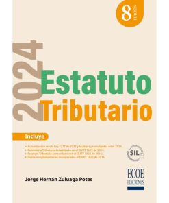 Estatuto tributario 2024 - 8va edición