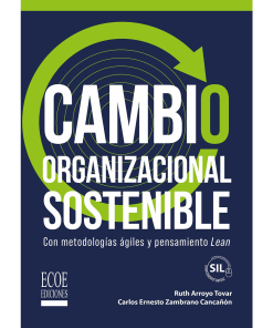 Cambio organizacional sostenible – 1ra edición