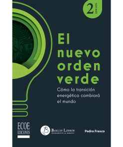 El nuevo orden verde – 2da edición