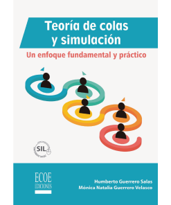 Teoría de colas y simulación - 1ra edición