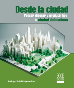 Desde la ciudad - 1ra edición