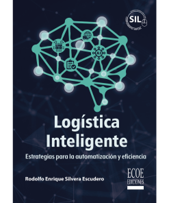Logística inteligente – 1ra edición