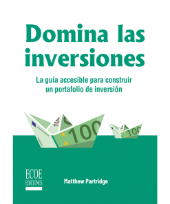 Domina las inversiones – 1ra edición