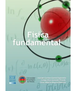 Física fundamental - 1ra edición
